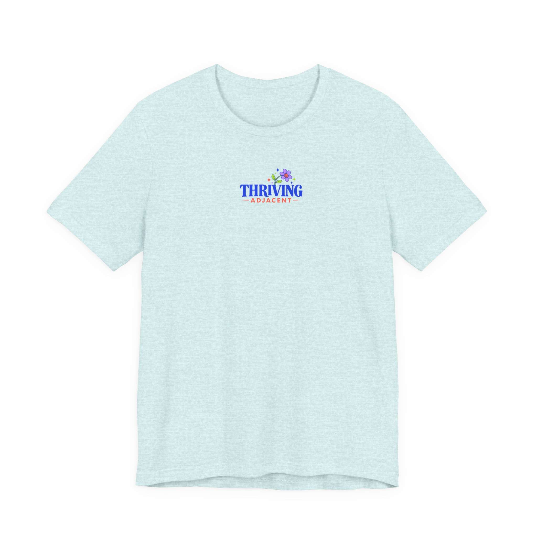 Thriving Adjacent T-Shirt - Image 4