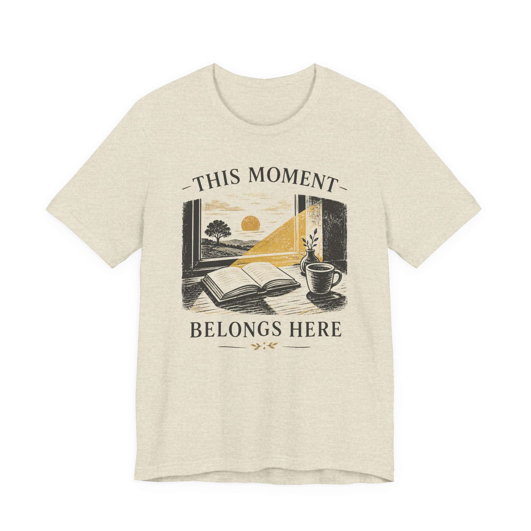This Moment Belongs Here T-Shirt - Image 3