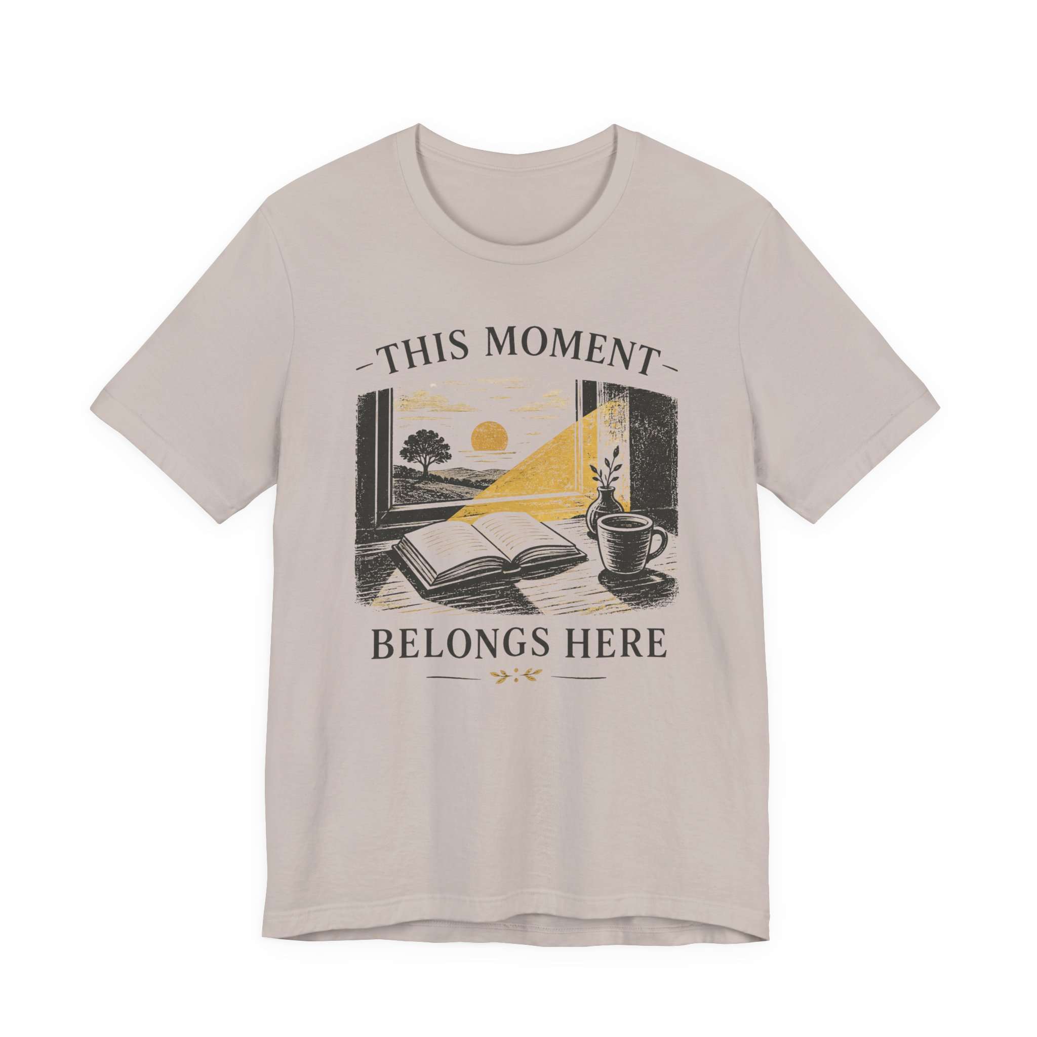 This Moment Belongs Here T-Shirt - Image 2